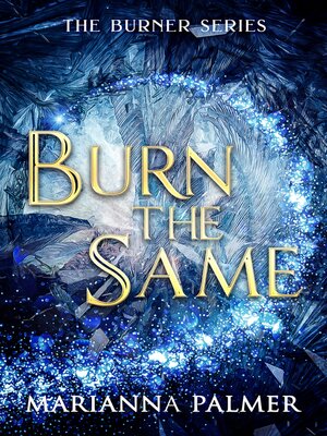 cover image of Burn the Same